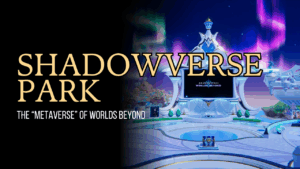What is Shadowverse Park
